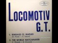 LOCOMOTIV GT - Ringasd el magad