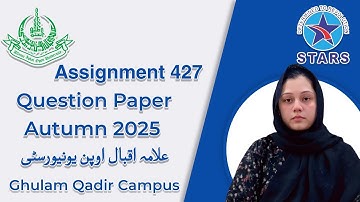 427 Assignment Question Paper | Allama Iqbal Open University Autumn Semester 2025