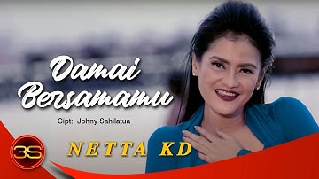 Netta KD - Damai Bersamamu