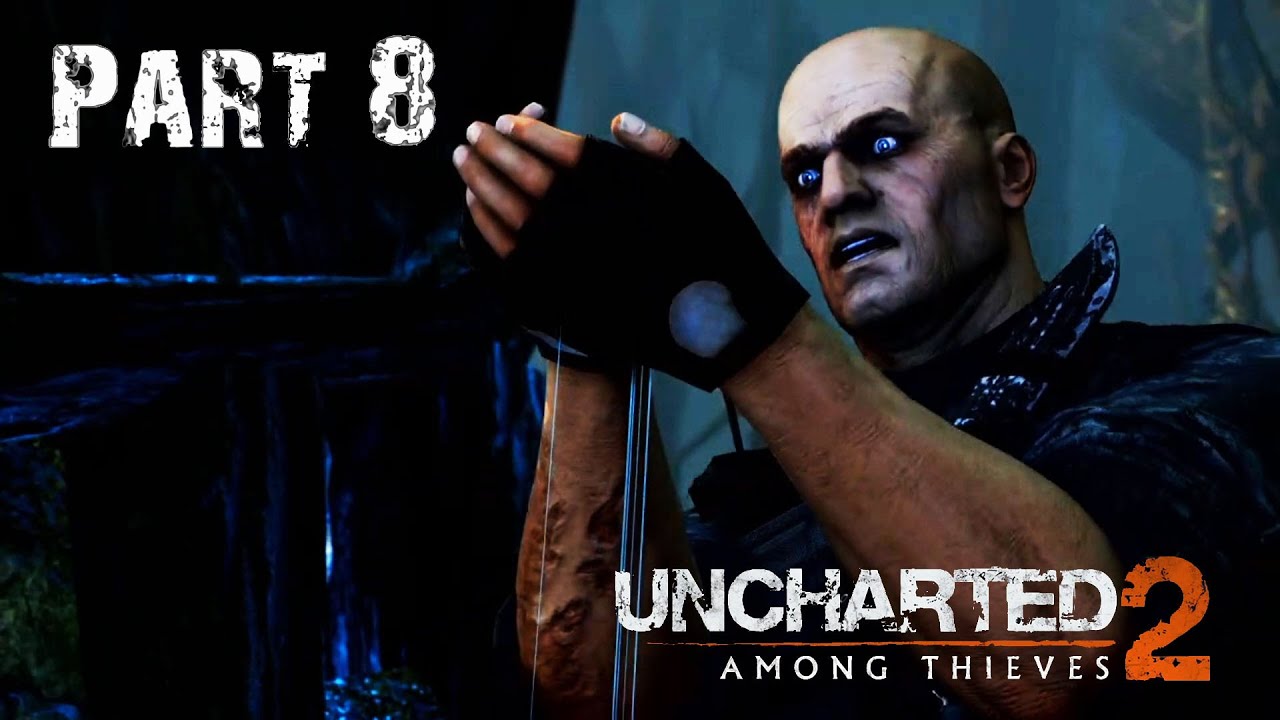 Explosive Tree Sap Uncharted Among Thieves Part 8 YouTube