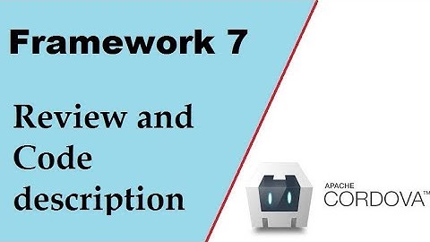 Cordova - Framework7 Overview