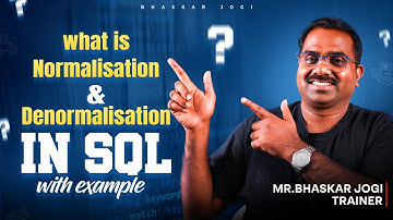 Most Asked Interview Question – Normalization vs Denormalization ?