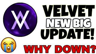 VELVET COIN GOING DOWN 😭  | VELEVT  COIN NEW UPDATE | VELVET COIN PRICE PREDICTION 2026 VELVET COIN