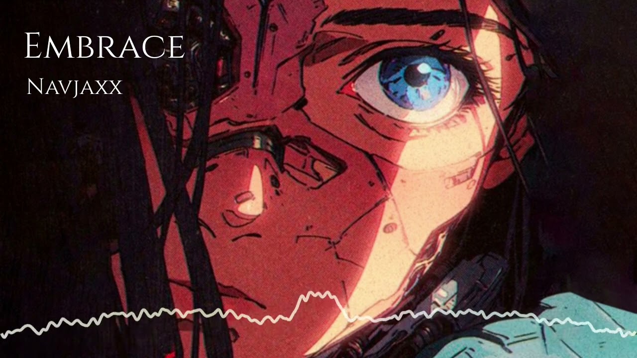Embrace - Navjaxx