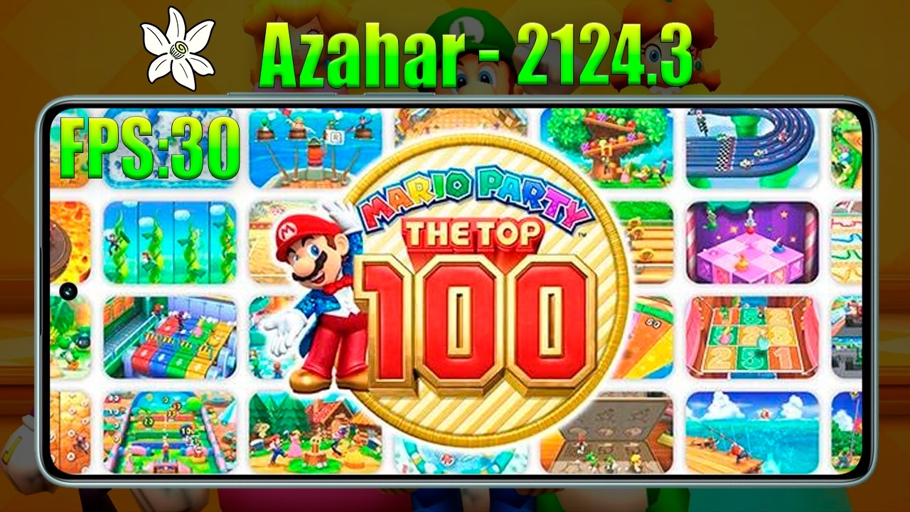 Azahar 2124.3 Teste Mario Party The Top 100 @Everton Android Emuladores