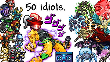 50 idiots vs Terraria Thorium Mod is perfectly balanced.
