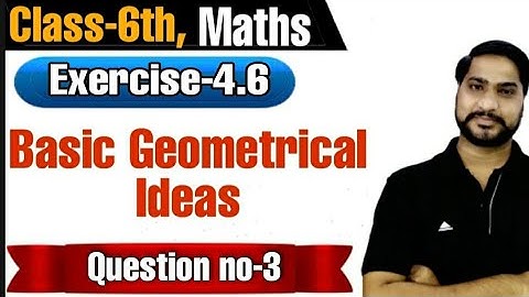 Q- 3, Ex-4.6, Chapter-4, (Basic Geometrical ideas)| Class-6, Maths, NCERT | By Amit Sir