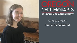 Cordelia White, Junior Piano Recital | Friday Music Showcase, May 28th