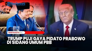 Donald Trump Puji Gaya Pidato Prabowo di Sidang Umum PBB
