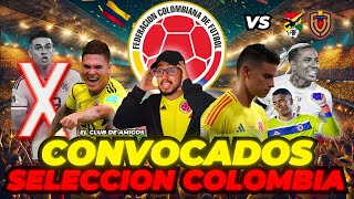 Convocados Seleccion Colombia Fecha 17 Y 18 Vs Bolivia Y Venezuela