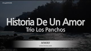 Video thumbnail of "Trio Los Panchos-Historia De Un Amor (Karaoke Version)"