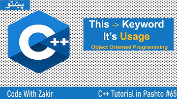 C++ Tutorial in Pashto #65 This  Keyword in C++ OOP Concept