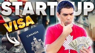 Надежная иммиграция в Канаду для умных или богатых. Полный обзор программы Start-up Visa