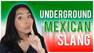INSIDER MEXICAN SPANISH: The Secret Slang Only Mexicans Use