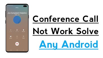 Conference Call Not Working Problem Solve ! How To Fix Call Conference Problem