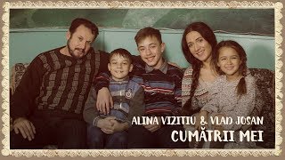 Alina Vizitiu & Vlad Josan - Cumătrii mei [Official Video]