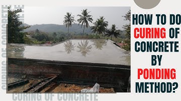 How to do CURING of CONCRETE by PONDING METHOD? | Why is curing important?  #shorts