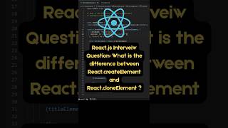 React Hidden APIs: createElement vs cloneElement