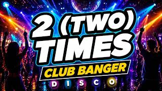 BEST OF CLUB BANGER REMIX 2026 (2 TIMES) - DJ MICHAEL JOHN