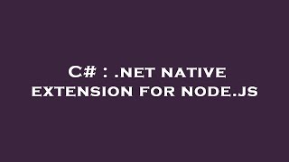 C net native extension for node js
