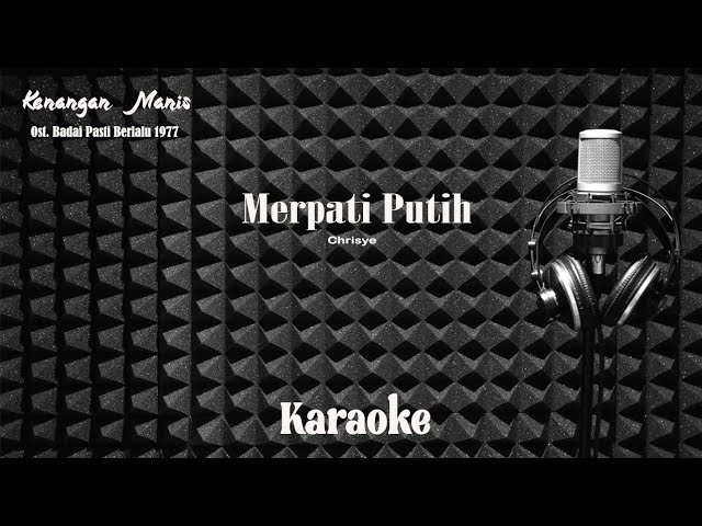 Chrisye - Merpati Putih (Ost. Badai Pasti Berlalu) - Karaoke tanpa vocal class=