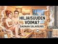 ONKO SUOMALAINEN HILJAISUUS ÄLYKKÄÄMPI TAPA PUHUA?