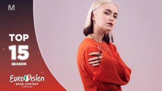 TOP 15 • Eurovision 2022 Season