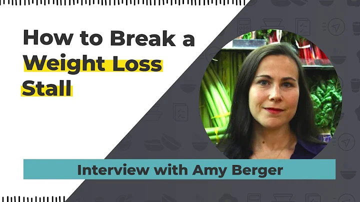 How to Break a Weight Loss Stall - Interview with ...