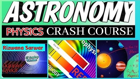 ASTRONOMY CRASH COURSE #CRASH COURSE PHYSICS #RizwanaSarwar #PHYSICS#CRASHCOURSE#SSAcademyRizwana