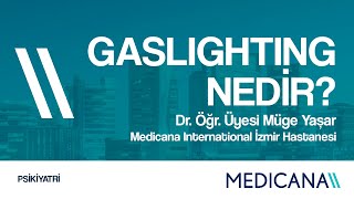 Gaslighting Nedir?