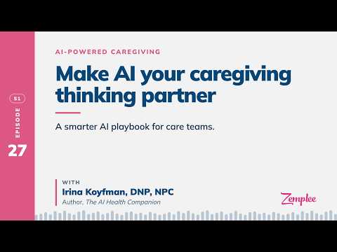 Video thumbnail for Make AI your caregiving thinking partner