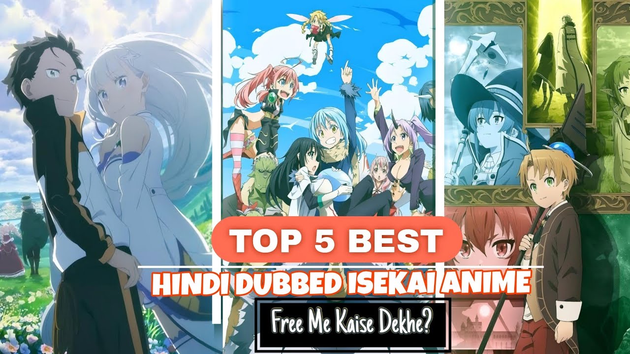 TOP 5 Best Hindi Dubbed Isekai Anime 2025 | ToonsRaja - YouTube