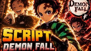 🚨 UPDATED DEMON FALL SCRIPT 2026! 🚨