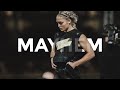 MAYHEM w/Haley Adams - Motivational Video
