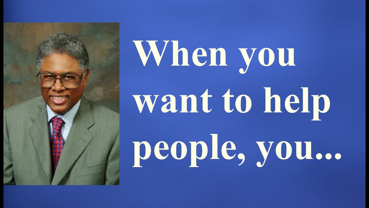 Brilliant, common-sense Best Quotes by Thomas Sowell