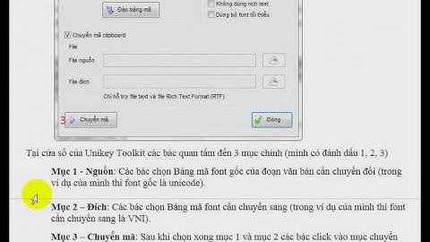 Hướng dẫn chuyển đổi font chữ bằng unikey