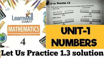Learnwell smart Maths Class 4 Unit 1 Exercise 1.3 Solutions|Class 4  learnwell maths Ex 1.3 Solution