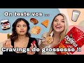 On teste vos cravings de grossesse    notre 3e trimestre avec milia gig 