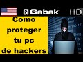 Como evitar ser atacado por hackers y proteger tu pc.