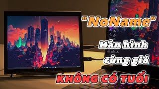 Màn hình di động SIÊU RẺ "No name": Càng dùng càng... NGHIỆN!