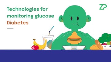 Technologies for monitoring glucose - Diabetes