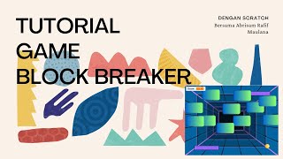 Tutorial game Block Breaker #IDNBoardingSchool screenshot 5