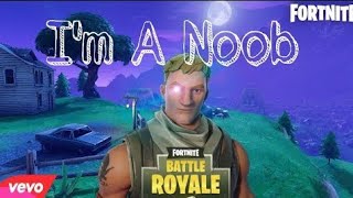 I'm a noob (fortnite music video)