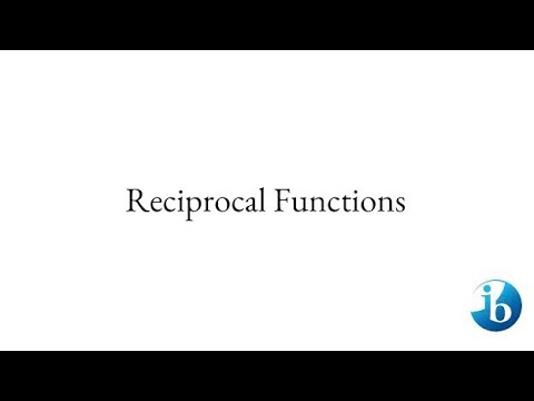 Quick: Reciprocal Functions