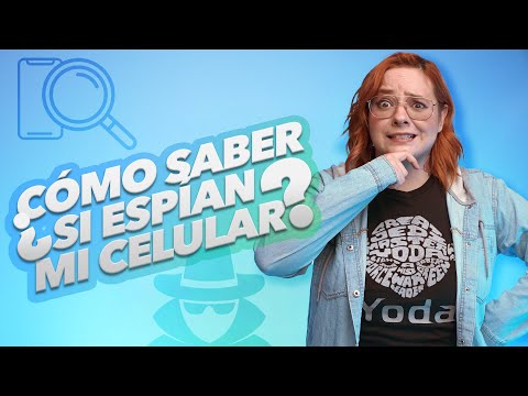 ¿Cómo saber si espían mi celular?