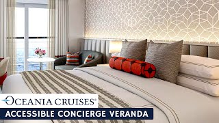 Oceania Vista | Accessible Concierge Veranda Stateroom | Full Walkthrough Tour &amp; Review 4K