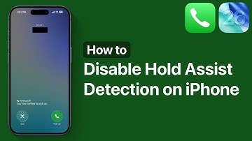 How to Turn Off Hold Assist Detection on iPhone in iOS 26