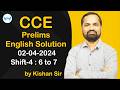 CCE Prelims (02-04-2024 : shift-4 : 6 to 7) English Solution | @AngelEnglishAcademy | Kishan Sir