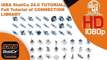 IDEA StatiCa 24.0 TUTORIAL|| Full Tutorial of CONNECTION LIBRARY