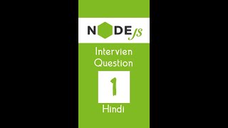 Node js interview questions in Hindi #1 #shorts #node-js #interview screenshot 4